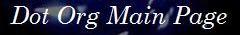 Ride the Wormhole to Dot Org Main Page