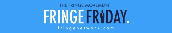 Visit The Fringe Movement at their Dot Com web site!
