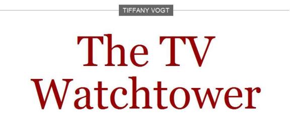 Visit Tiffany at TVWatchTower